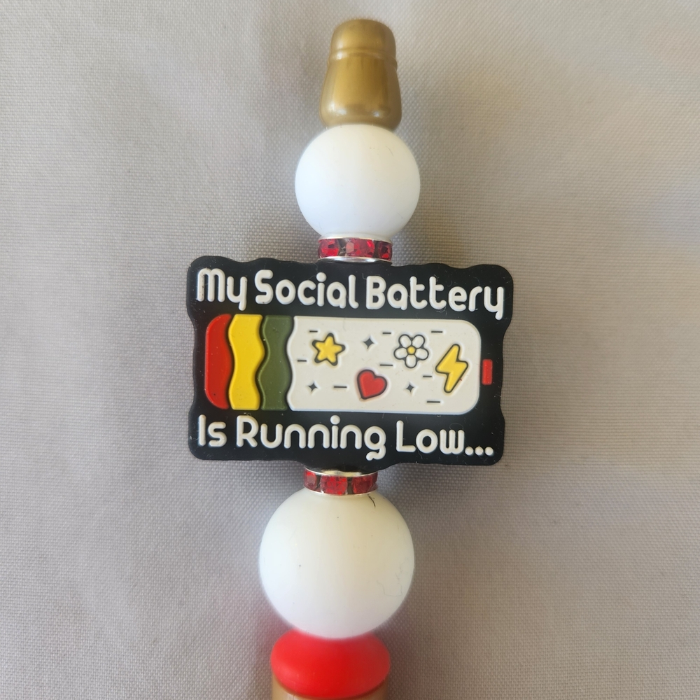 Novelty beadable pen with MY SOCIAL BATTERY IS RUNNING LOW...focal bead - Picture 2 of 2